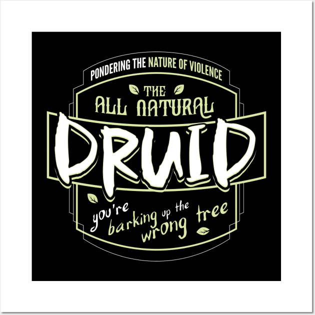 DRUID Fantasy RPG GM Dungeon Game Master DM boardgame tee Wall Art by Natural 20 Shirts